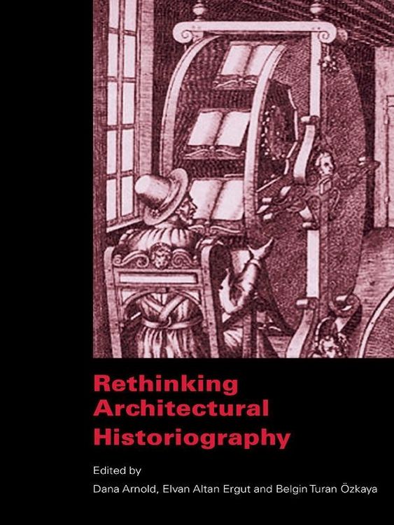 Produktbild: Rethinking Architectural Historiography