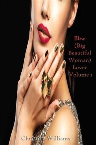 Produktbild: Bbw (Big Beautiful Woman) Lover Volume 1