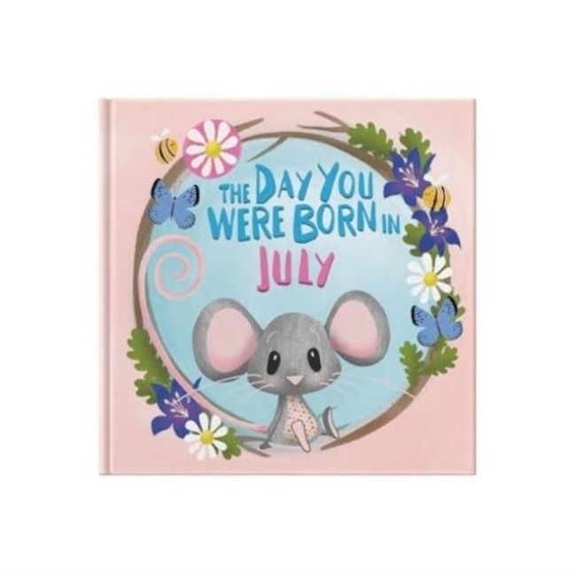 Produktbild: The Day You Were Born In July. . .