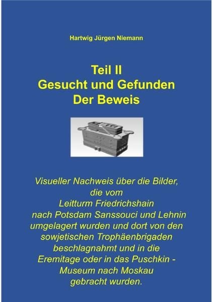 Produktbild: Teil II Gesucht und Gefunden Der Beweis