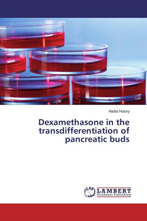 Produktbild: Dexamethasone in the transdifferentiation of pancreatic buds