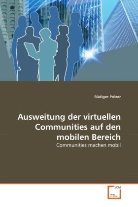 Produktbild: Polzer, R: Ausweitung der virtuellen Communities auf den mob