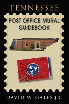Produktbild: Tennessee Post Office Mural Guidebook