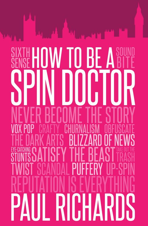Produktbild: How to Be a Spin Doctor