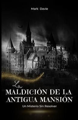 Produktbild: La Maldici&oacute;n de la Antigua Mansi&oacute;n