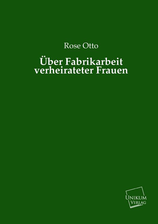 Produktbild: Otto, R: &Uuml;ber Fabrikarbeit verheirateter Frauen