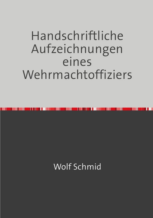 Produktbild: Handschriftliche Aufzeichnungen eines Wehrmachtoffiziers