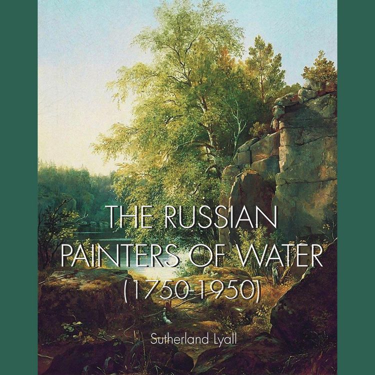 Produktbild: The Russian painters of water 1750-1950