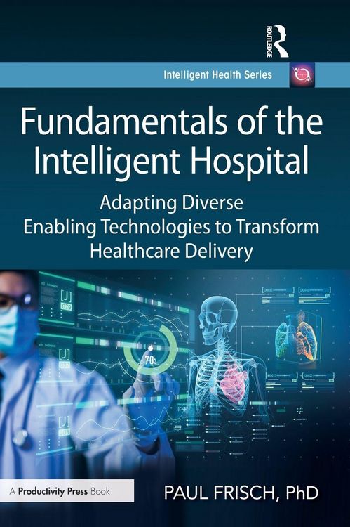 Produktbild: Fundamentals of the Intelligent Hospital