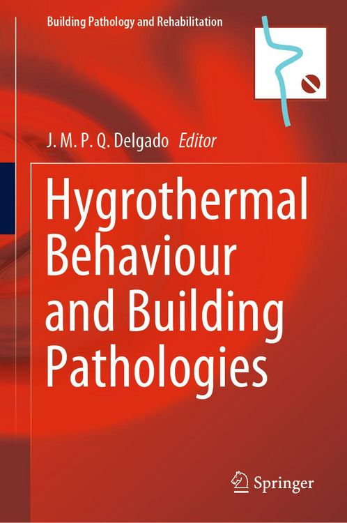 Produktbild: Hygrothermal Behaviour and Building Pathologies