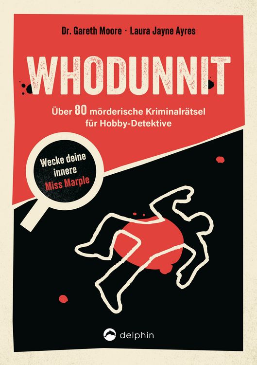 Produktbild: Whodunnit - &Uuml;ber 80 Kriminalf&auml;lle f&uuml;r Hobby-Detektive