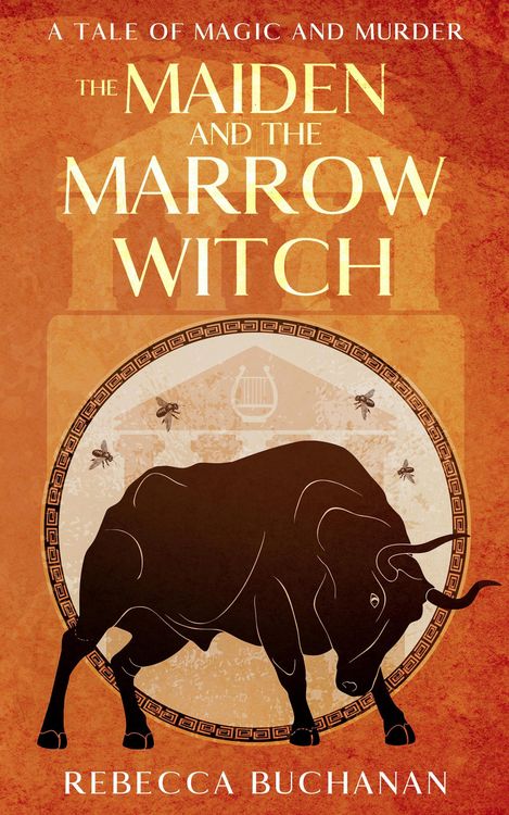 Produktbild: The Maiden and the Marrow Witch: A Tale of Magic and Murder