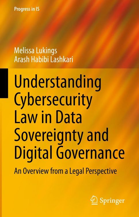Produktbild: Understanding Cybersecurity Law in Data Sovereignty and Digital Governance