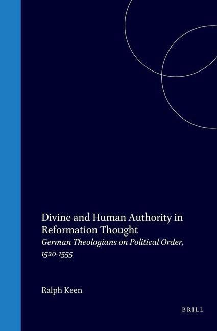 Produktbild: Divine and Human Authority in Reformation Thought