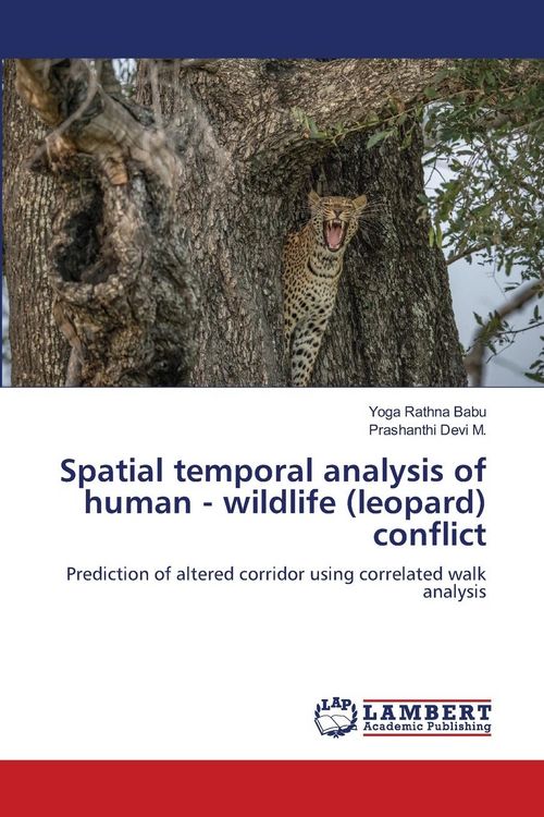 Produktbild: Spatial temporal analysis of human - wildlife (leopard) conflict