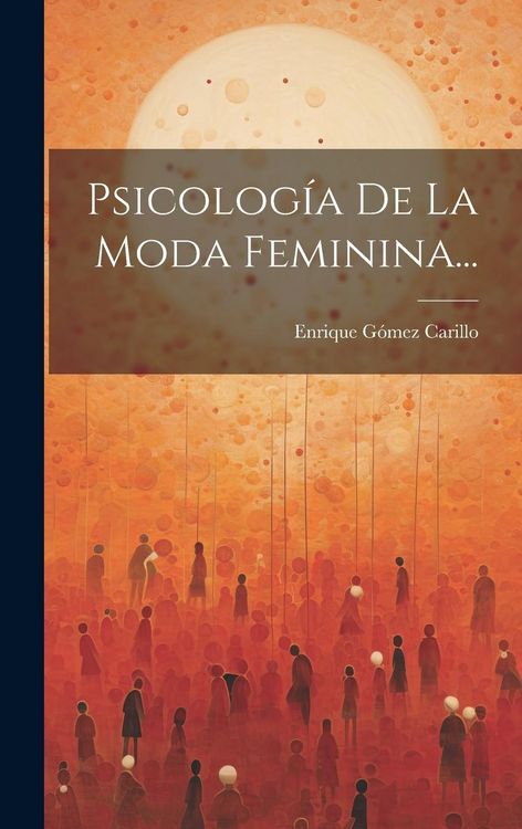 Produktbild: Psicolog&iacute;a De La Moda Feminina...