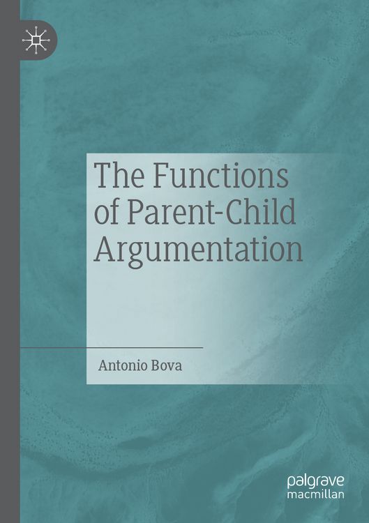 Produktbild: The Functions of Parent-Child Argumentation