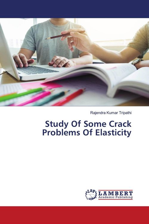 Produktbild: Study Of Some Crack Problems Of Elasticity