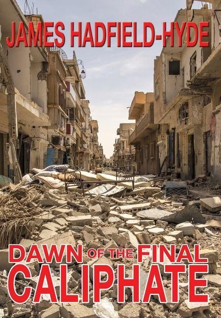 Produktbild: Dawn of the final caliphate