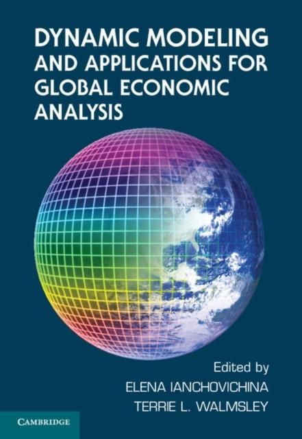 Produktbild: Dynamic Modeling and Applications for Global Economic Analysis