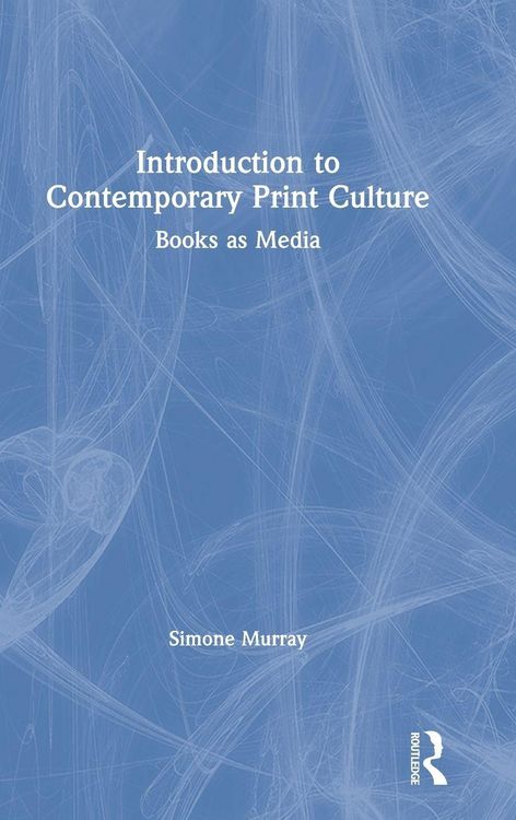Produktbild: Introduction to Contemporary Print Culture