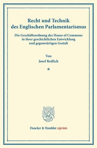 Produktbild: Recht und Technik des Englischen Parlamentarismus.