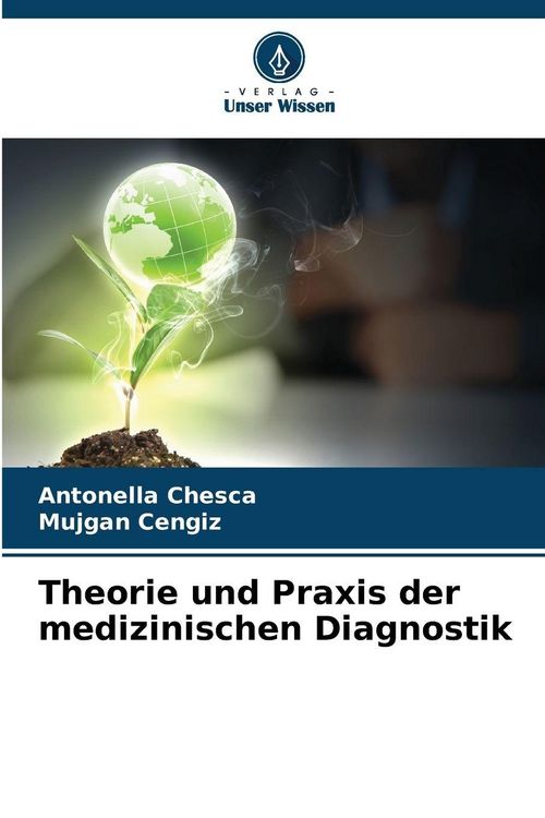 Produktbild: Theorie und Praxis der medizinischen Diagnostik