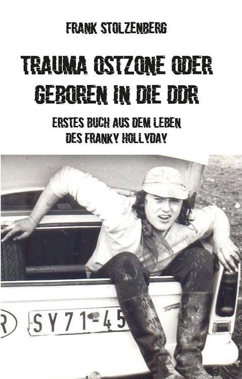 Produktbild: Trauma Ostzone oder geboren in die DDR
