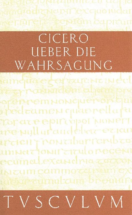 Produktbild: &Uuml;ber die Wahrsagung / De divinatione