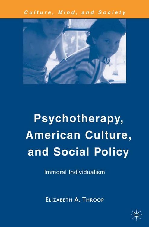 Produktbild: Psychotherapy, American Culture, and Social Policy