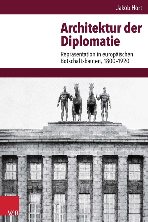 Bild vom Artikel Architektur der Diplomatie vom Autor Jakob Hort