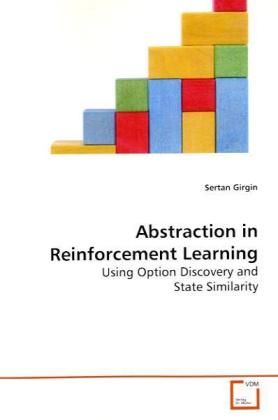 Produktbild: Girgin, S: Abstraction in Reinforcement Learning