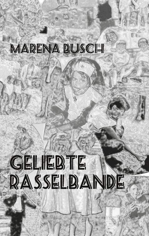 Produktbild: Geliebte Rasselbande