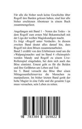 Produktbild: Rogolf der Barde und die Liga der wei&szlig;en Magiekundigen: Live-Rollenspiel, Barde, Magie, Hexen, Silberdolch, Armbrust, Pfeil + Bogen, R&uuml;gen, Externsteine, Harz, Walpurgisnacht, Lost Places, Magier