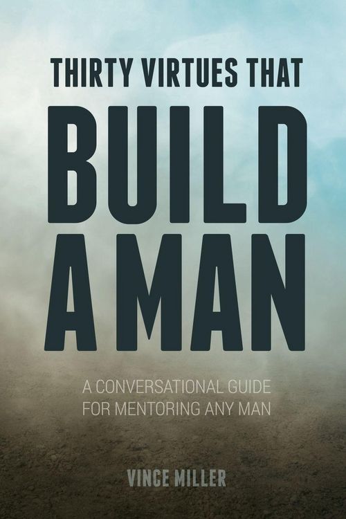 Produktbild: Thirty Virtues that Build a Man