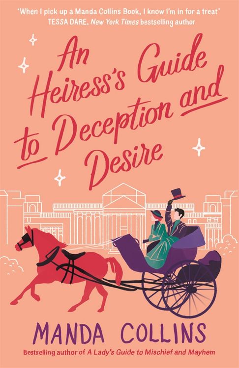 Produktbild: An Heiress's Guide to Deception and Desire