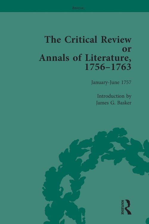 Produktbild: The Critical Review or Annals of Literature, 1756-1763 Vol 3