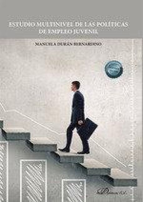 Produktbild: Estudio multinivel de las pol&iacute;ticas de empleo juvenil