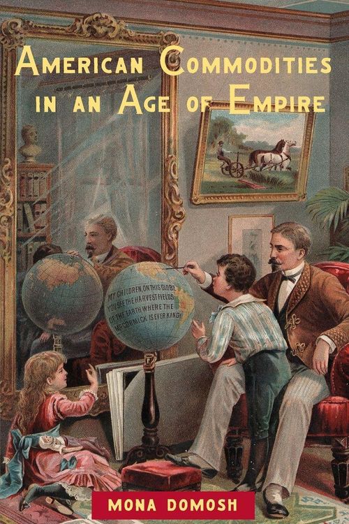 Produktbild: American Commodities in an Age of Empire