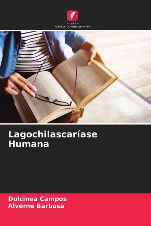 Produktbild: Lagochilascar&iacute;ase Humana