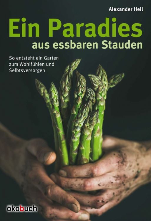 Produktbild: Ein Paradiesgarten aus essbaren Stauden