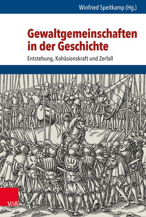 Produktbild: Gewaltgemeinschaften in der Geschichte