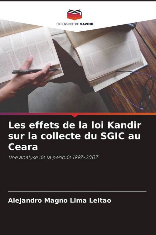 Produktbild: Les effets de la loi Kandir sur la collecte du SGIC au Ceara