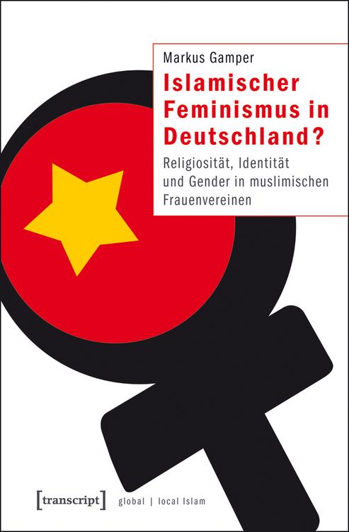 Produktbild: Islamischer Feminismus in Deutschland?