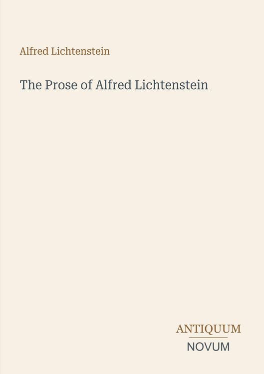 Produktbild: The Prose of Alfred Lichtenstein