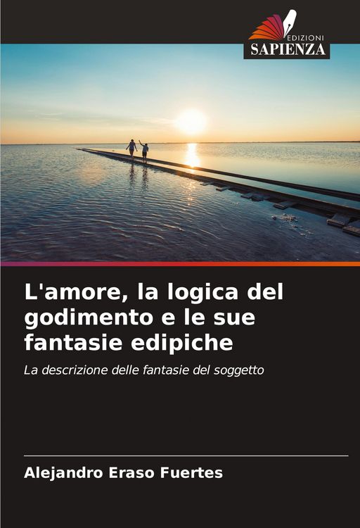 Produktbild: L'amore, la logica del godimento e le sue fantasie edipiche