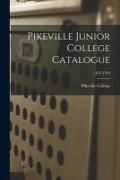 Produktbild: Pikeville Junior College Catalogue; 1953-1954