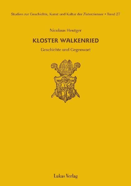 Produktbild: Studien zur Geschichte, Kunst und Kultur der Zisterzienser / Kloster Walkenried