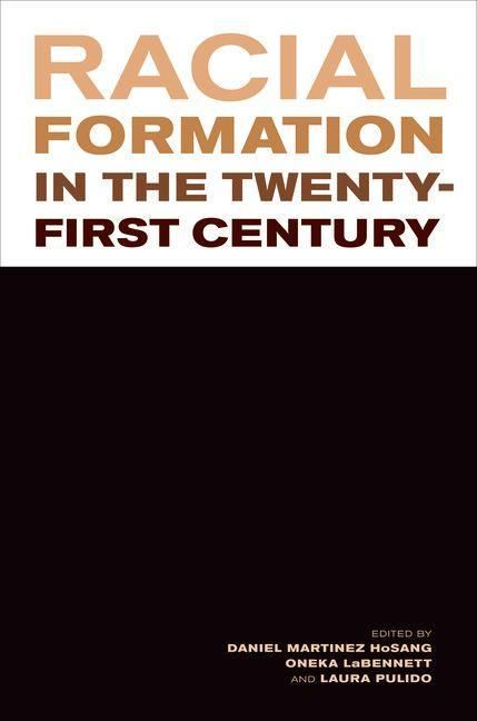 Produktbild: Racial Formation in the Twenty-First Century