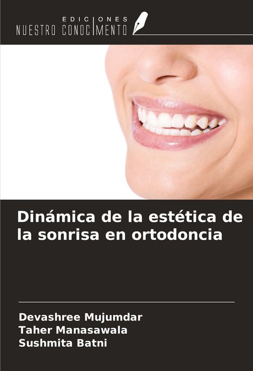 Produktbild: Din&aacute;mica de la est&eacute;tica de la sonrisa en ortodoncia